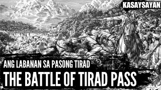 Tirad Pass  The Story of Gen Gregorio del Pilar  For Educational Purpose Only [upl. by Everrs]