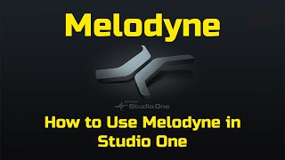 How to Use Melodyne in Studio One [upl. by Razatlab]