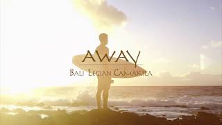 Away Bali Legian Camakila [upl. by Eibur407]