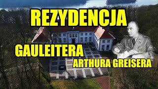 REZYDENCJA GAULEITERA ARTHURA GREISERA [upl. by Meridith]