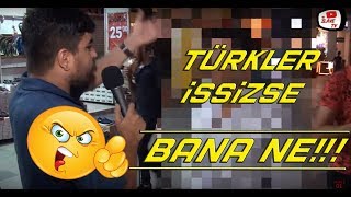 TÜRKLER İŞSİZSE BANA NE  SURİYELİ İLE RÖPORTAJ [upl. by Selegna]