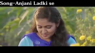 New Nagpuri Love Song💞Anjani Ladki Se💖 [upl. by Netloc]