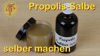 Propolis Salbe selber machen [upl. by Llehsram]