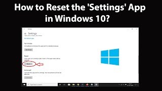 How to Reset the Settings App in Windows 10 [upl. by Elysia]