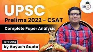 UPSC Prelims 2022  CSAT  Complete Paper Analysis  StudyIQ [upl. by Elleynod]