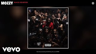 Mozzy  Black Hearted Official Audio [upl. by Adaj]