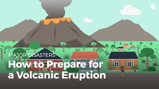 How to Prepare for a Volcanic Eruption  Disasters [upl. by Iahs]