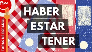 Los verbos haber estar y tener en español [upl. by Aretse]