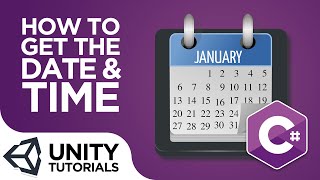 C Lesson How To Get the DATE and TIME From Device Intermediate Tutorial  Unity 2019 [upl. by Ignaz]