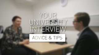 Your University Interview  Advice amp Tips [upl. by Elfont]