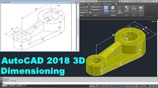 AutoCAD 2018 3D Dimensioning Tutorial [upl. by Venu570]