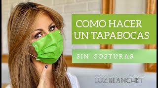 HAZ TU TAPABOCAS SIN COSTURAS [upl. by Aneele]