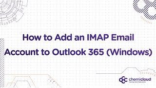 How to Setup an IMAP Email Account in Microsoft Outlook 365 [upl. by Jepson660]