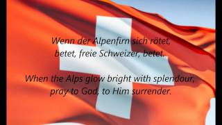 Swiss National Anthem  quotSchweizerpsalmquot DEEN [upl. by Lynnea558]