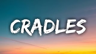 Cradles  Sub Urban Lyrics [upl. by Ayortal]