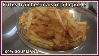 Comment faire des frites maison [upl. by Delcine]