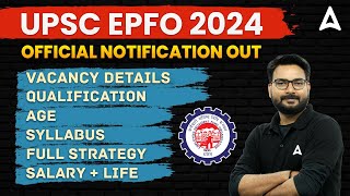 UPSC EPFO 2024 Notification  UPSC EPFO Official Notification Out  UPSC EPFO Personal Assistant [upl. by Hgielyk634]