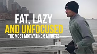 The Most Motivating 6 Minutes of Your Life  David Goggins [upl. by Devan]