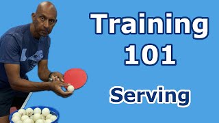 Training 101  Serving  PingSkills  Table Tennis [upl. by Tiernan]