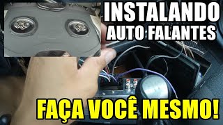 COMO INSTALAR AUTOFALANTES MUITO FACÍL [upl. by Aekal526]