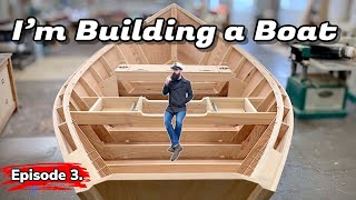 Im Building a Boat  You Can Build This Part 3 [upl. by Eidnarb]