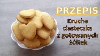 Kruche ciasteczka z gotowanych żółtek [upl. by Ermanno]