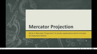 What is Mercator Projection [upl. by Attirehs757]