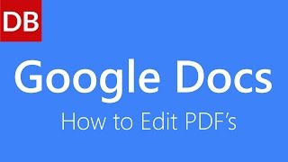 How to Edit a PDF  Google Docs Tutorial [upl. by Man]