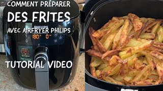 Comment préparer des frites avec Airfryer Philips [upl. by Villada]