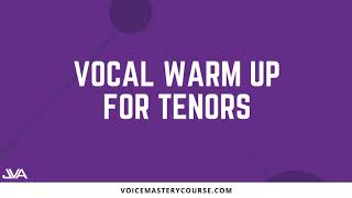 TENOR VOCAL WARM UP [upl. by Whitebook]