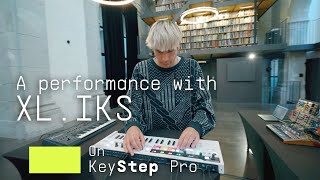 XLIKS  KeyStep Pro Performance  ARTURIA [upl. by Graf]