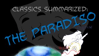 Classics Summarized Dantes Paradiso [upl. by Aneen378]