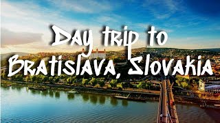 Bratislava Slovakia  A Day Trip from Vienna Austria [upl. by Arela954]