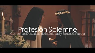 ¿Cómo es la Profesión Solemne de una Carmelita Descalza  Votos Perpetuos Hermana Gema [upl. by Stichter]