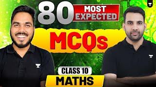 Class 10 Maths 80 Most Expected MCQs Board Exams 2025 [upl. by Husein]