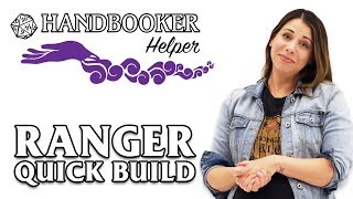 Handbooker Helper Ranger Quick Build [upl. by Myrilla]