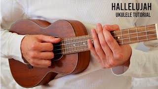 Hallelujah EASY Ukulele Tutorial With Chords  Lyrics [upl. by Koch447]