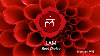 Lam  Root Chakra Mantra chants [upl. by Elsy]