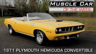 1971 Plymouth Hemicuda Convertible Muscle Car Of The Week Episode 209 [upl. by Alyakam27]