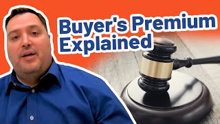 What is a Buyers Premium in a Real Estate Auction [upl. by Amsa650]