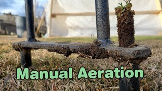 How To Manually Core Aerate A Lawn [upl. by Ezaria]