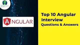 10 Important Angular Interview Questions  Angular Interview Questions and Answers [upl. by Dupin]