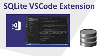 Using SQLite with VS Code Extension [upl. by Irdua]