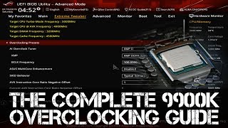 The Complete i9 9900K Overclocking Guide  Maximus XI Z390 and Others [upl. by Enilreug678]