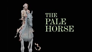 The Four Horsemen The Pale Horse  Insight with David Hulme [upl. by Scharaga216]