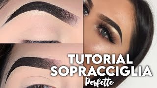 TUTORIAL SOPRACCIGLIA PERFETTE😍 [upl. by Rennat801]