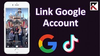 How To Link Your Google Account To TikTok [upl. by Analrahc]