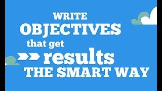 How to write SMART goals and objectives [upl. by Graubert571]