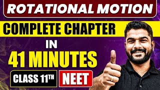 ROTATIONAL MOTION in 41 Minutes  Full Chapter Revision  Class 11 NEET [upl. by Heins]