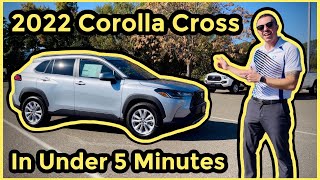 2022 Corolla Cross L  LE  XLE Features in Under 5 Minutes [upl. by Elenahc]